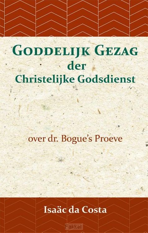 Goddelijk Gezag der Christelijke Godsdie