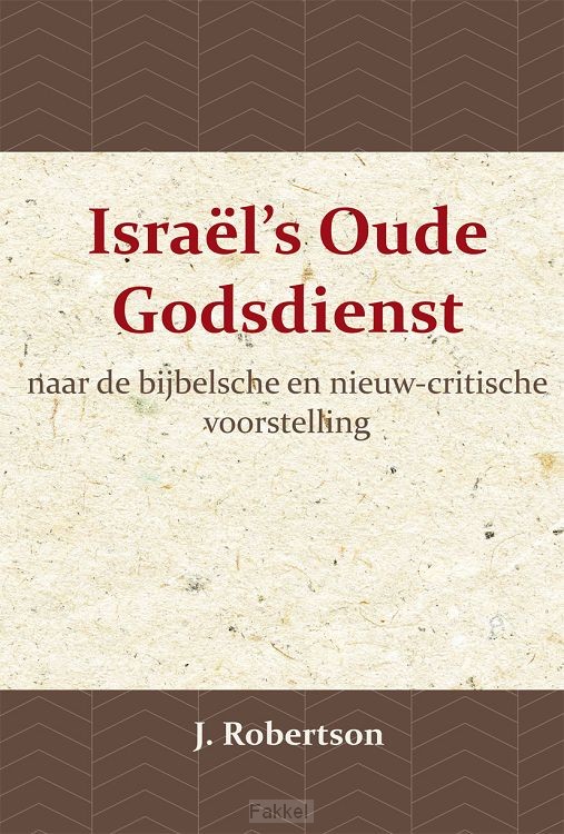 Israel s Oude Godsdienst