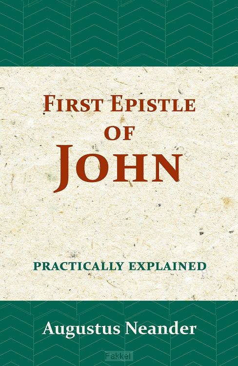 The First Epistle of John