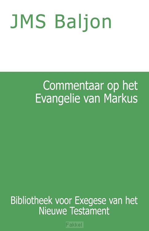 Commentaar op het Evangelie van Markus
