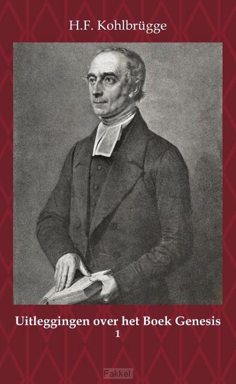 Uitleggingen over het Boek Genesis 1