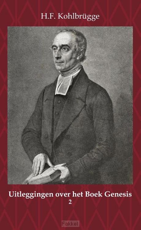 Uitleggingen over het Boek Genesis 2