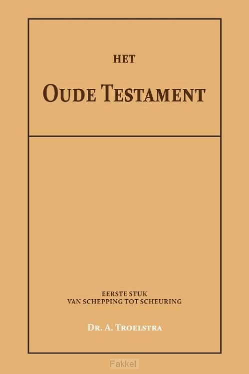 Het Oude Testament I