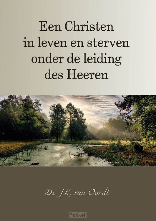 Christen in leven en sterven