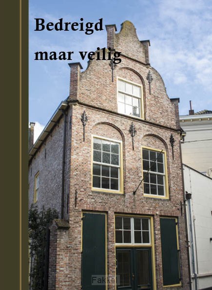 Bedreigd maar veilig