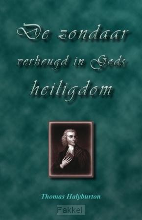 Zondaar verheugd in Gods heiligdom