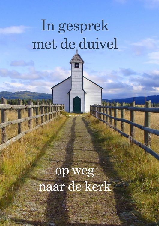 Gesprek met de duivel op weg naar kerk