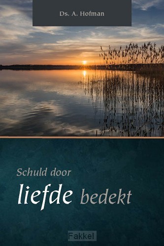 Schuld door liefde bedekt