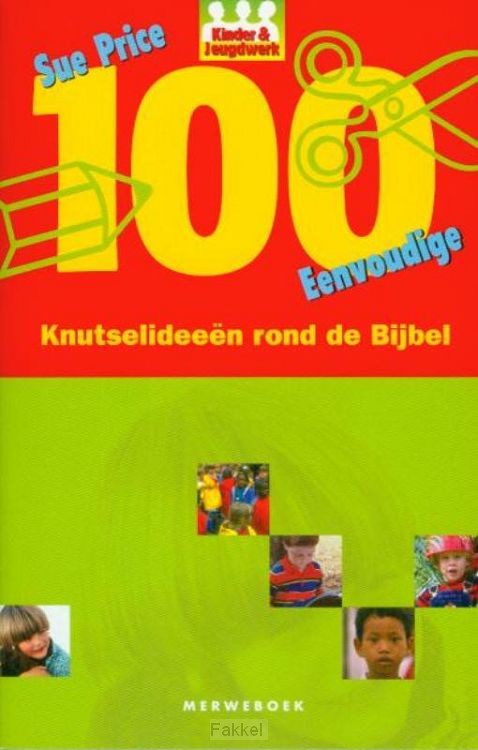 100 eenvoudige knutselideeen rond bijbel