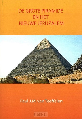 Grote piramide en het nieuwe jeruzalem