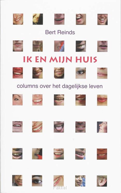 Ik en mijn huis