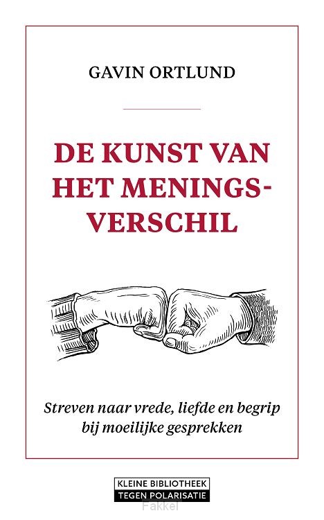 De kunst van het meningsverschil