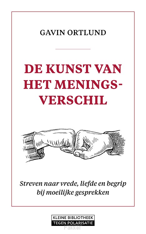 De kunst van het meningsverschil