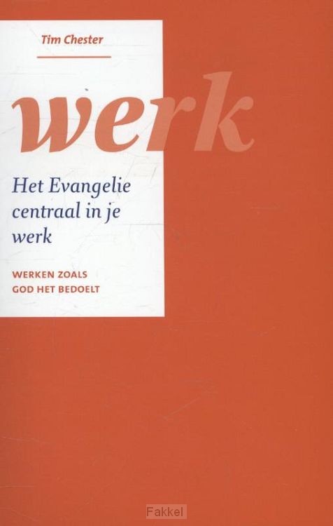 Werken zoals God het bedoelt
