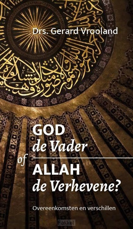 Allah de verhevene en God de Vader