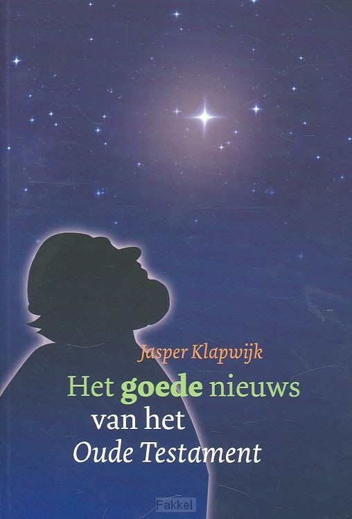 Goede nieuws van het oude testament