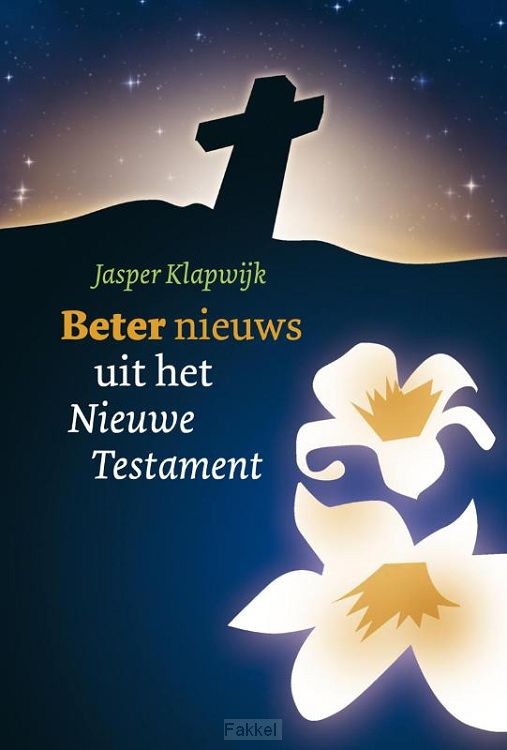 Beter nieuws uit het nieuwe testament