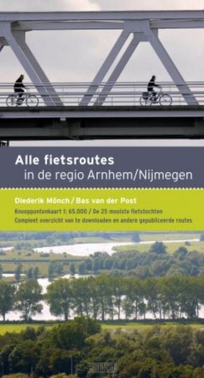 Alle fietsroutes regio Arnhem-Nijmegen