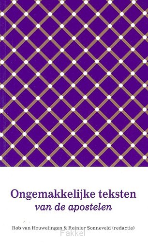 Ongemakkelijke teksten van apostelen