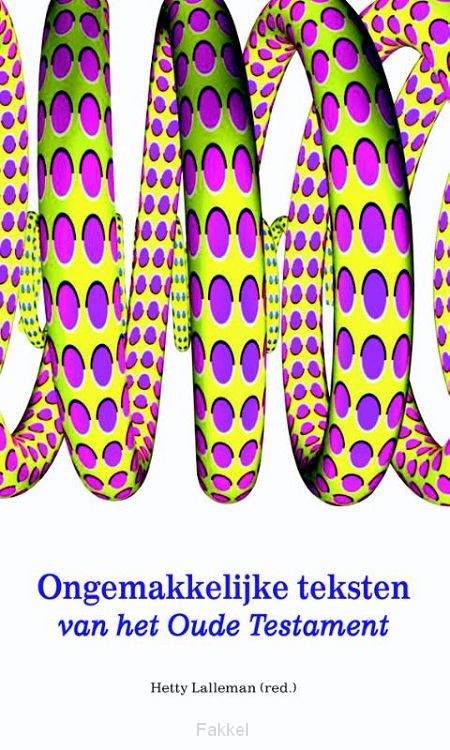 Ongemakkelijke teksten van het OT