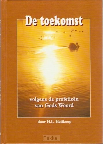 Toekomst volgens de profetieen