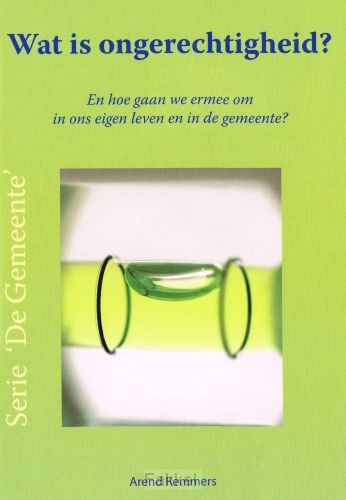 Wat is ongerechtigheid