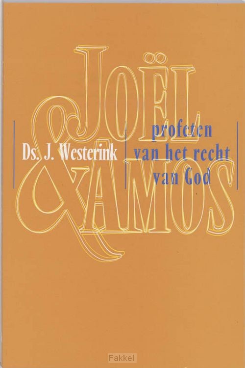 Joel en Amos