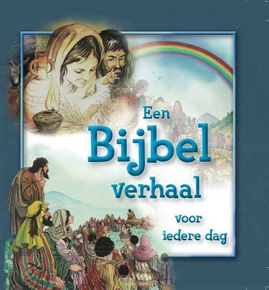 Bijbelverhaal voor iedere dag