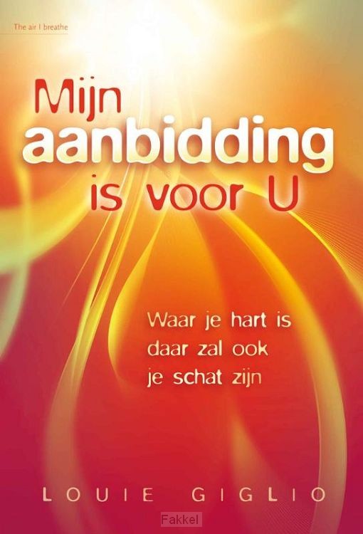 Mijn aanbidding is voor U