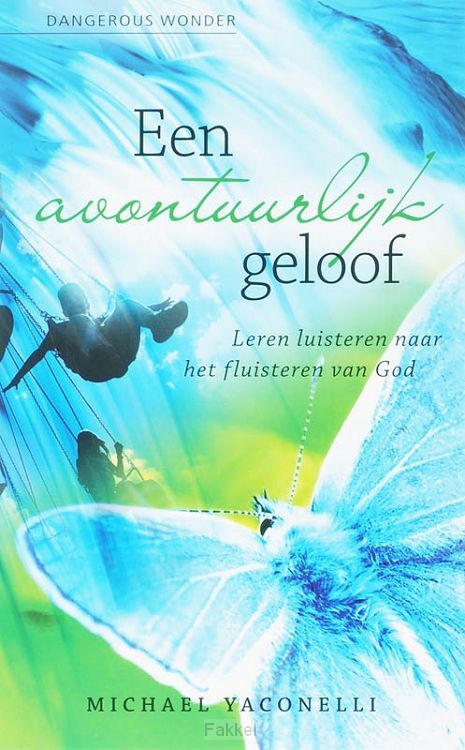 Avontuurlijk geloof