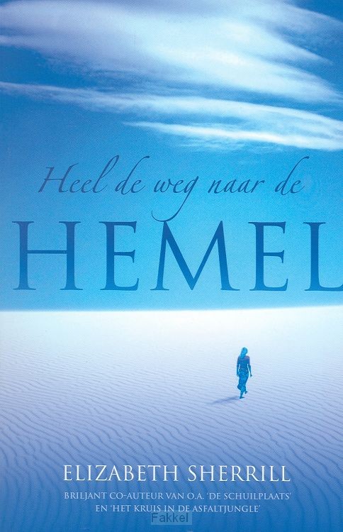 Heel de weg naar de hemel
