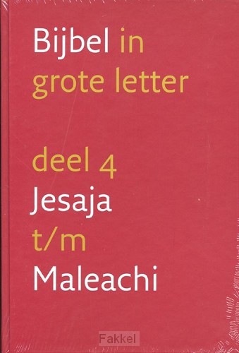 Grote letterbijbel nbv 4 Jesaja-Maleachi