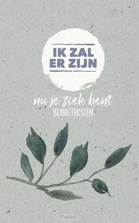 Ik zal er zijn - over ziekte