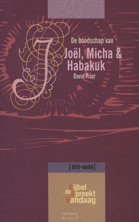 Boodschap van joel micha en habakuk