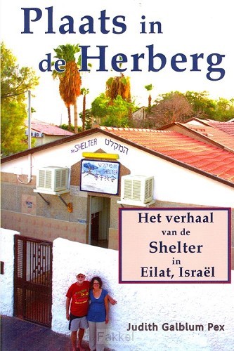 Verhaal van shelter in eilat israel