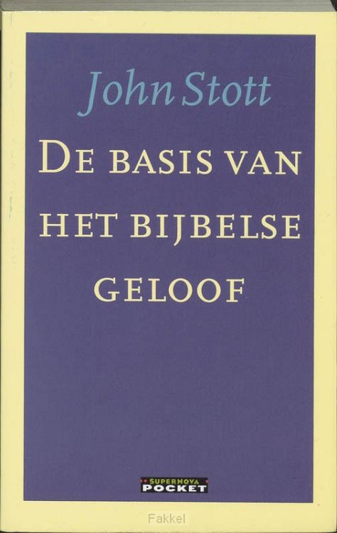 Basis van het bijbelse geloof