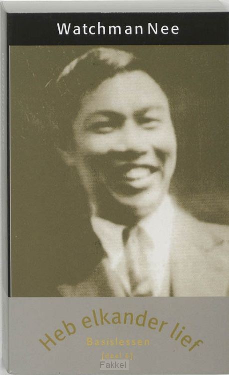 Basislessen 6 heb elkander lief