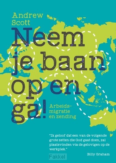 Neem je baan op en ga!