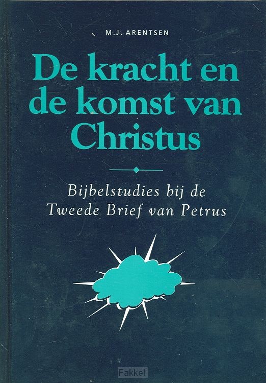 Kracht en de komst van Christus
