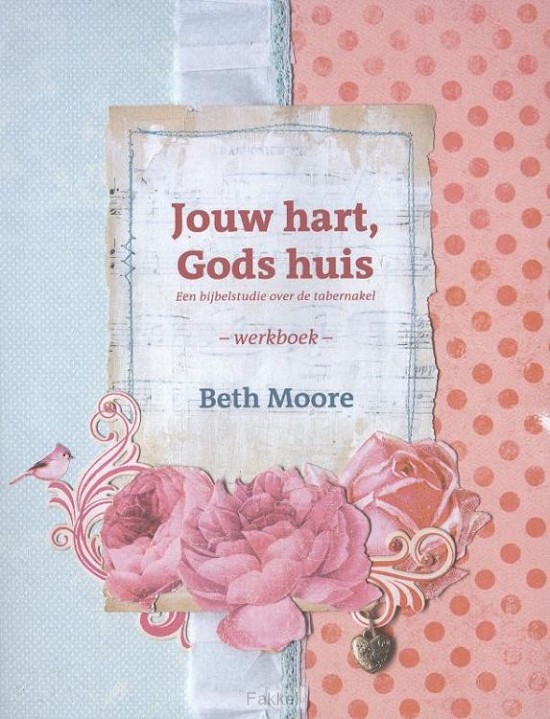 Jouw hart, Gods huis werkboek