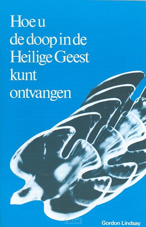 Hoe u de doop in de Heilige Geest kunt