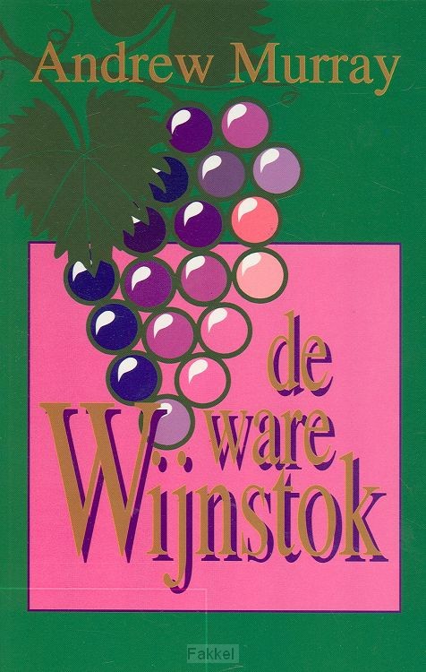 Ware wijnstok