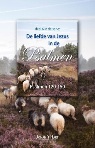 Liefde van Jezus in de psalmen 120-150