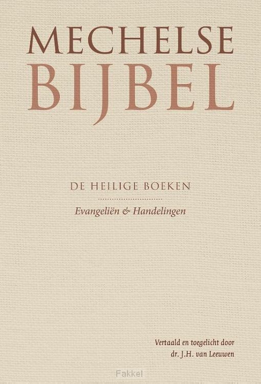Mechelse Bijbel evangelien - handelingen