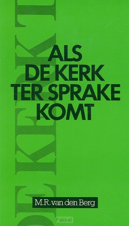 Als de kerk ter sprake komt