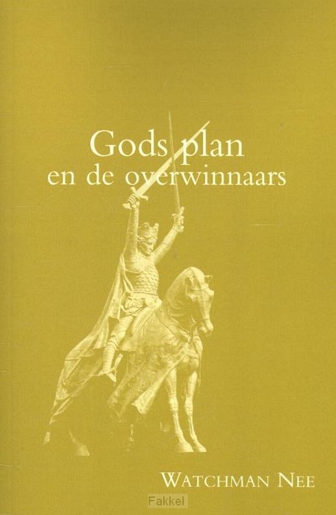 Gods plan en de overwinnaars