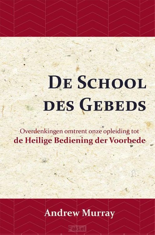De School des Gebeds