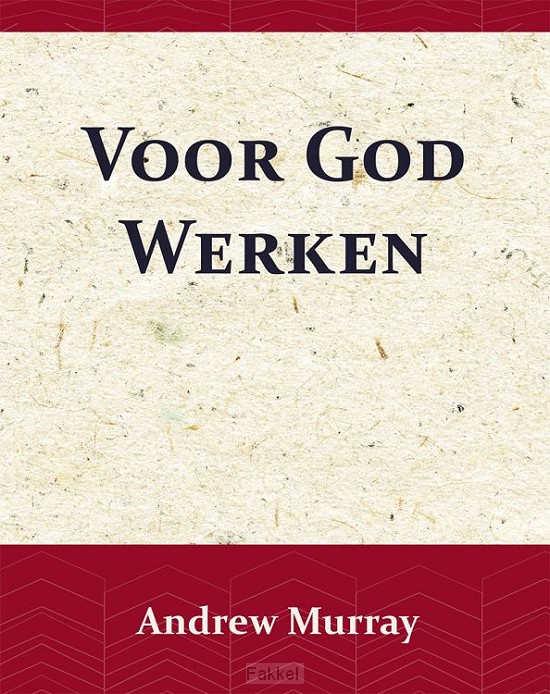 Voor God Werken