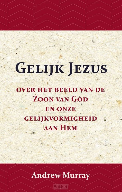 Gelijk Jezus