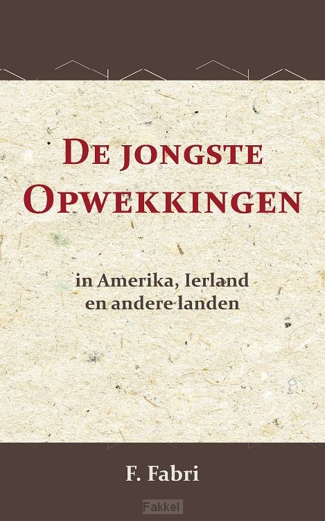 Jongste opwekkingen